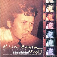Esin Engin Orkestrasi – Film Muzikleri Vol. 3