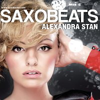 Alexandra Stan – Saxobeats