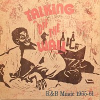 Diverse Interpreten – Talking off the Wall, R&B Music 1955-61
