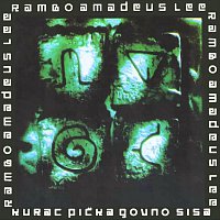 Rambo Amadeus – Kurac picka govno sisa