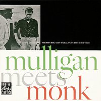 Thelonious Monk, Gerry Mulligan – Mulligan Meets Monk
