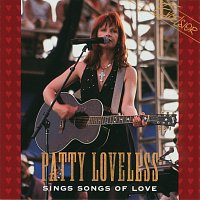 Patty Loveless – Sings Songs Of Love