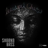 Sharna Bass – Beautiful Chaos