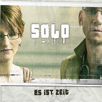 Solo – Es ist Zeit