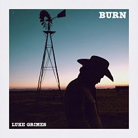 Luke Grimes – Burn