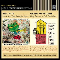 Bill Hitz, Greig Mcritchie – Bill Hitz: Music For This Swingin' Age.  Greig McRitchie: Easy Jazz On A Fish Beat Bass
