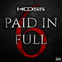 Hooss – Paid In Full 6