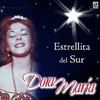 Dora Maria – Estrellita Del Sur