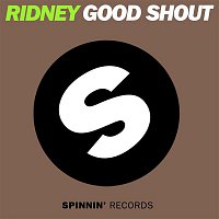 Ridney – Good Shout