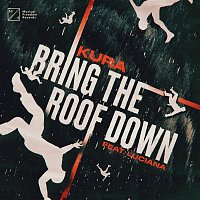 KURA – Bring The Roof Down (feat. Luciana)