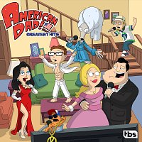 American Dad! Cast – American Dad! Greatest Hits