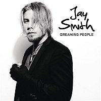 Jay Smith – Dreaming People
