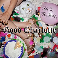 Good Charlotte – Like It’s Her Birthday: The Remixes