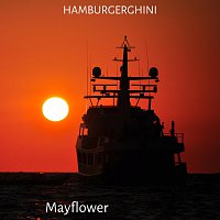 Hamburgerghini – Mayflower