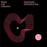 Music Lab Collective – Hopelessly Devoted To You (arr. piano)
