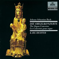 Karl Richter – Bach, J.S.: Organ Concertos Nos.1 - 6