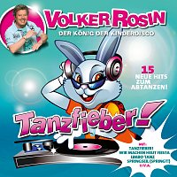 Volker Rosin – Tanzfieber!