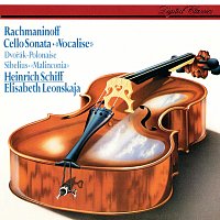 Heinrich Schiff, Elisabeth Leonskaja – Rachmaninov: Cello Sonata; Vocalise / Sibelius: Malinconia / Dvorák: Polonaise