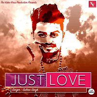 Sultan Singh – Just Love