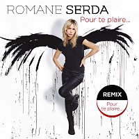 Romane Serda – Pour te plaire (Remix)
