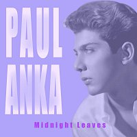 Paul Anka – Midnight Leaves