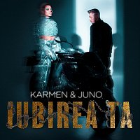 Karmen, Juno – Iubirea ta (cu Juno)