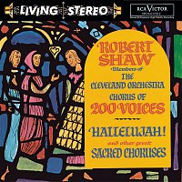 Robert Shaw – Hallelujah! and other great Sacred Choruses