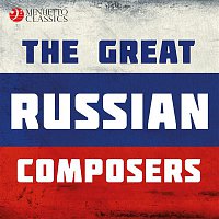 Various  Artists – The Great Russian Composers