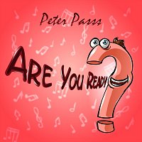 Peter Passs – Are You Ready