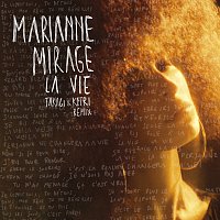 Marianne Mirage – La vie [Takagi & Ketra Remix]