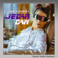 Anđela Jovanović, Speed Radio Balkans – Jedan Dan [Sped Up]