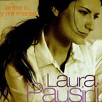 Laura Pausini – Entre Tu Y Mil Mares