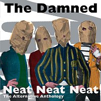 The Damned – Neat Neat Neat: The Alternative Anthology