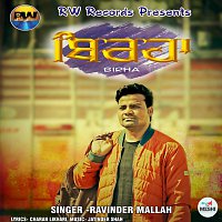 Ravinder Mallah – Birha