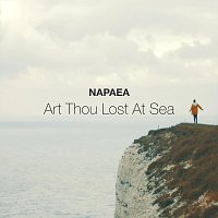 Napaea – Art Thou Lost at Sea