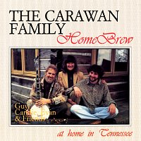 The Carawan Family – Home Brew