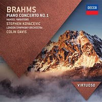 Stephen Kovacevich, London Symphony Orchestra, Sir Colin Davis – Brahms: Piano Concerto No.1; Handel Variations