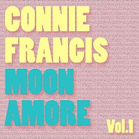 Connie Francis – Moon Amore Vol.  1