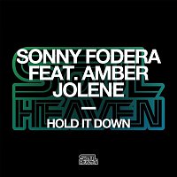 Sonny Fodera, Amber Jolene – Hold It Down