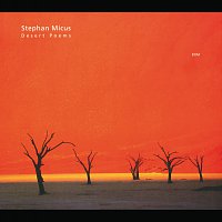 Stephan Micus – Desert Poems
