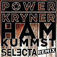 Powerkryner – Ham kummst (Selecta Remix)