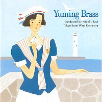 Tokyo Kosei Wind Orchestra – Yuming Brass