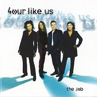 4our Like Us – The Job