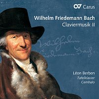 Léon Berben – Wilhelm Friedemann Bach: Claviermusik II