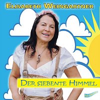 Elisabeth Weingartner – Der siebente Himmel