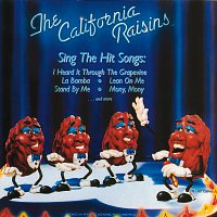 California Raisins – Sing The Hit Songs
