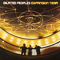 Dilated Peoples – Expansion Team