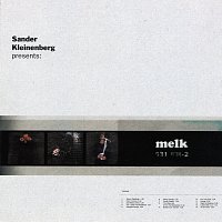 Sander Kleinenberg – S Kleinenberg Presents Melk