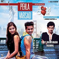 Darshan Raval – Pehla Varsad (From Romance Complicated)