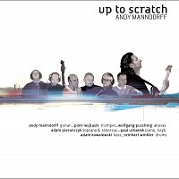 Andy Manndorff – Up To Scratch